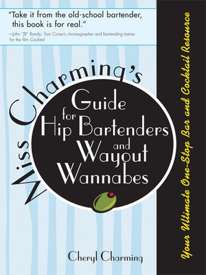 cover image of Miss Charming's Guide for Hip Bartenders and Wayout Wannabes